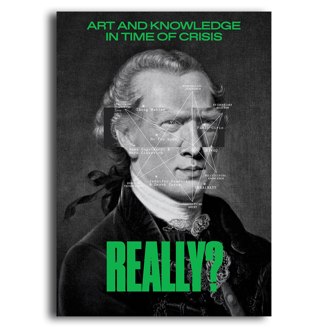 Really? Art and Knowledge in Time of Crisis - Digital