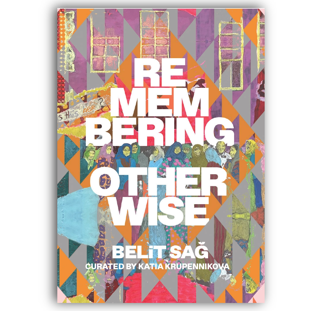 Remembering Otherwise: Exhibition Companion Guide - Print